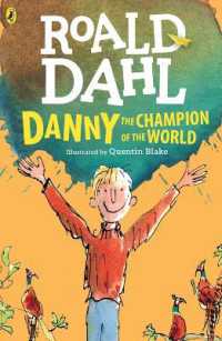ロアルド・ダール著『ダニーは世界チャンピオン』（原書）<br>Danny the Champion of the World