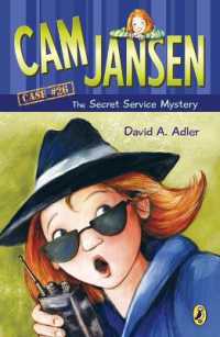 Cam Jansen and the Secret Service Mystery #26 (Cam Jansen)