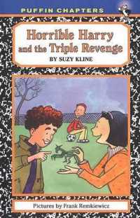 Horrible Harry and the Triple Revenge (Horrible Harry) （Reprint）