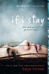 ゲイル・フォアマン著『ミアの選択』（原書）<br>If I Stay
