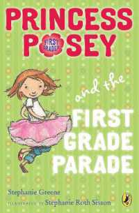 Princess Posey and the First Grade Parade : Book 1 (Princess Posey, First Grader)