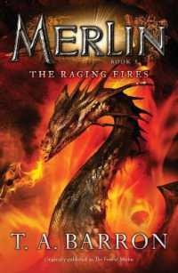 The Raging Fires : Book 3 (Merlin Saga)