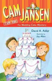 Cam Jansen: Cam Jansen and the Wedding Cake Mystery #30 (Cam Jansen)