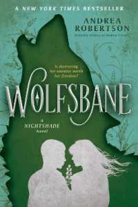 Wolfsbane : A Nightshade Novel Book 2 (Nightshade)