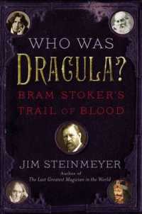 Who Was Dracula? : Bram Stoker's Trail of Blood