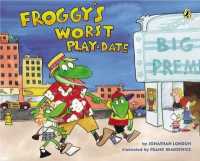 Froggy's Worst Playdate (Froggy)