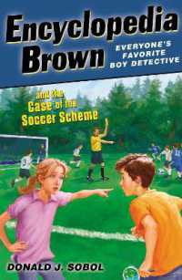Encyclopedia Brown and the Case of the Soccer Scheme (Encyclopedia Brown)