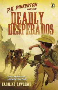 P.K. Pinkerton and the Case of the Deadly Desperados (P.K. Pinkerton)