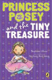 Princess Posey and the Tiny Treasure (Princess Posey, First Grader)