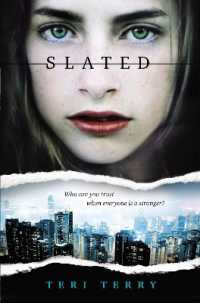 Slated : Book One in the Slated Trilogy (Slated)