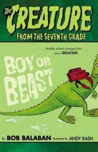 Boy or Beast (Creature from the 7th Grade) （Reprint）