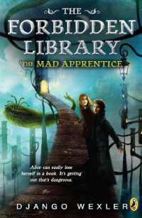 The Mad Apprentice : The Forbidden Library: Volume 2 (The Forbidden Library)