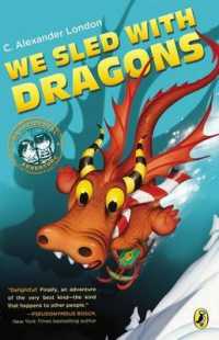 We Sled with Dragons (Accidental Adventure)