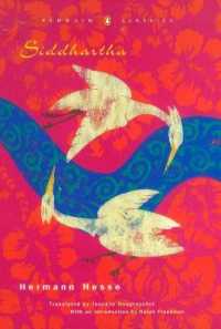 Siddhartha : An Indian Tale (Penguin Classics Deluxe Edition) (Penguin Classics Deluxe Edition)