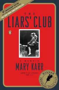 The Liars' Club : A Memoir