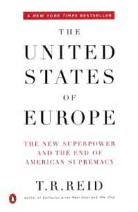 The United States of Europe : The New Superpower and the End of American Supremacy