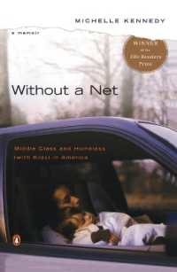 Without a Net : Middle Class and Homeless (with Kids) in America