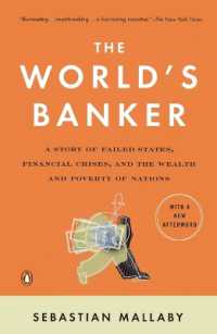 The World's Banker: A Story of Failed States, Financial Crises, and the Wealth and Poverty of Nations (Council on Foreign Relations Books (Penguin Press)")