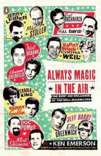 Always Magic in the Air : The Bomp and Brilliance of the Brill Building Era