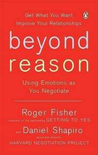 『新ハーバード流　交渉術』（原書）<br>Beyond Reason : Using Emotions as You Negotiate