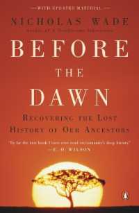 『５万年前－このとき人類の壮大な旅が始まった』（原書）<br>Before the Dawn : Recovering the Lost History of Our Ancestors
