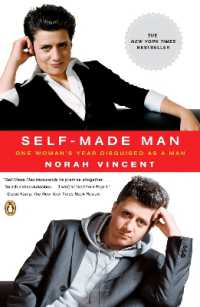 Self-Made Man : One Woman's Year Disguised as a Man