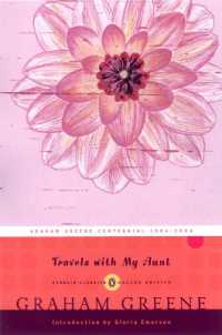 Travels with My Aunt : (Penguin Classics Deluxe Edition) (Penguin Classics Deluxe Edition)