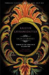 Kristin Lavransdatter : Penguin Classics Deluxe Edition (The Kristin Lavransdatter Trilogy)