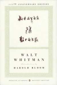 Leaves of Grass : The First (1855) Edition (Penguin Classics Deluxe Edition) (Penguin Classics Deluxe Edition)