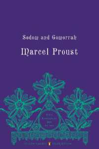 失われた時を求めて、第4巻：ソドムとゴモラ（ペンギンクラシックス）<br>Sodom and Gomorrah : In Search of Lost Time, Volume 4 (Penguin Classics Deluxe Edition) (In Search of Lost Time)