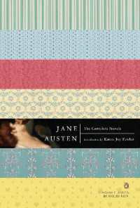 オースティン全小説（ペンギン版）<br>The Complete Novels : (Penguin Classics Deluxe Edition) (Penguin Classics Deluxe Edition)