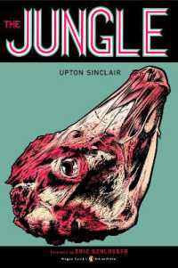 The Jungle : (Penguin Classics Deluxe Edition) (Penguin Classics Deluxe Edition)