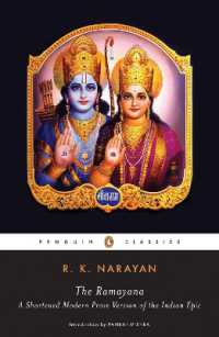The Ramayana : A Shortened Modern Prose Version of the Indian Epic