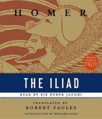 The Iliad (8-Volume Set) : The Epic Story of Troy （Abridged）