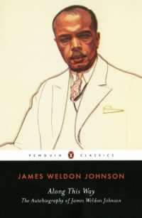 Along This Way : The Autobiography of James Weldon Johnson