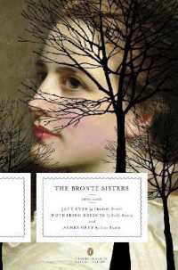 The Bronte Sisters : Three Novels: Jane Eyre, Wuthering Heights, and Agnes Grey