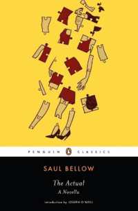 The Actual: A Novella (Penguin Classics")