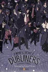 Dubliners : Penguin Classics Deluxe Edition