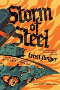 Storm of Steel : (Penguin Classics Deluxe Edition) (Penguin Classics Deluxe Edition)