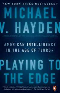 Playing to the Edge : American Intelligence in the Age of Terror