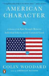American Character : A History of the Epic Struggle between Individual Liberty and the Common Good