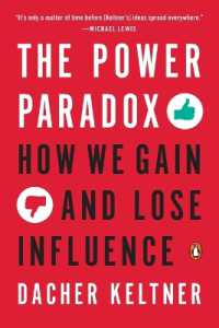 The Power Paradox : How We Gain and Lose Influence