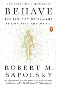 Behave : The Biology of Humans at Our Best and Worst