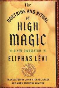 The Doctrine and Ritual of High Magic : A New Translation (The Doctrine and Ritual of High Magic)
