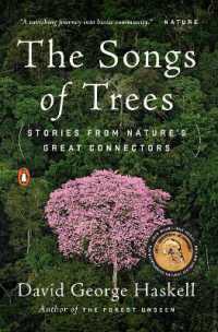 『木々は歌う：植物・微生物・人の関係性で解く森の生態学』（原書）<br>The Songs of Trees
