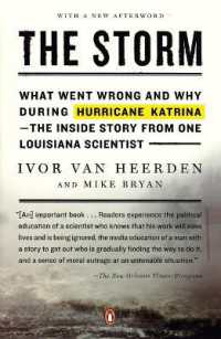 The Storm : What Went Wrong and Why during Hurricane Katrina--the inside Story from One Loui siana Scientist