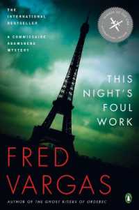 This Night's Foul Work (Commissaire Adamsberg Mystery") 〈3〉