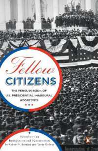 Fellow Citizens : The Penguin Book of U.S. Presidential Inaugural Addresses