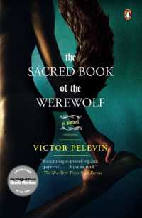 The Sacred Book of the Werewolf : A Novel
