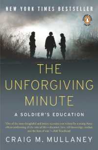 The Unforgiving Minute : A Soldier's Education